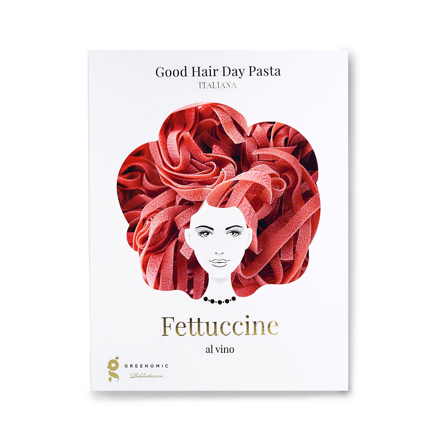 Good Hair Day Fettuccine Al Vino Pasta